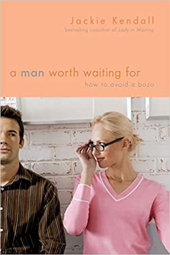 A Man Worth Waiting For PB - Jackie Kendall